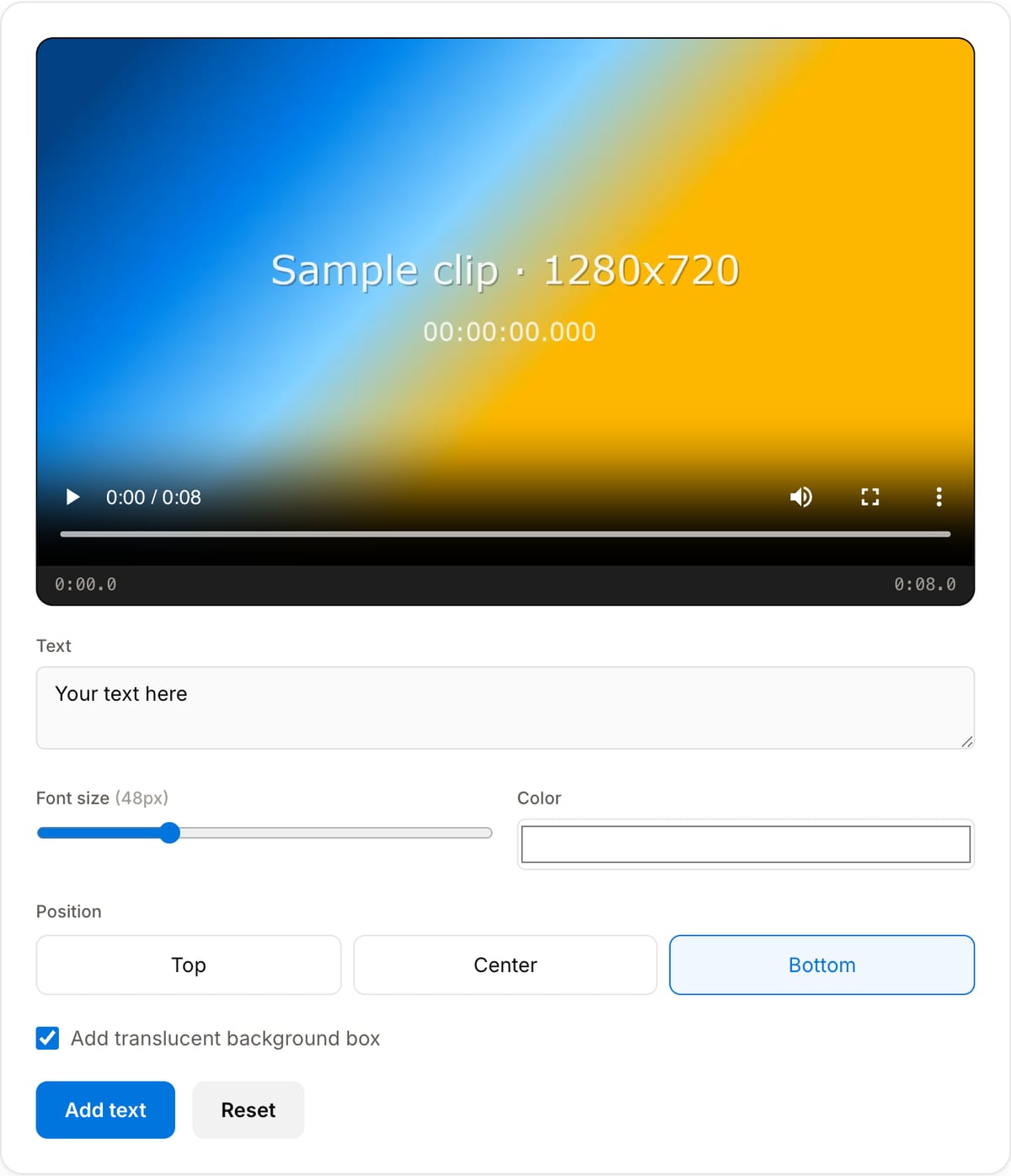 Text Overlay tool with a clip loaded: preview player, Text field, Font size slider, Color picker, Top/Center/Bottom position buttons, background box checkbox and the Add text button